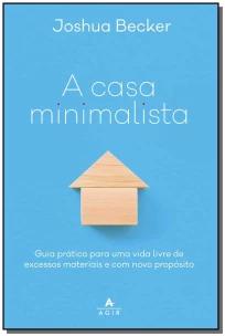 A Casa minimalista