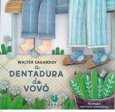 A dentadura do vovô