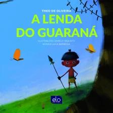 A lenda do guaraná