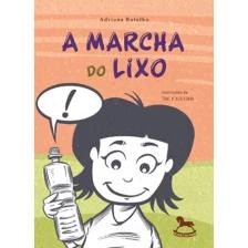 A Marcha do lixo