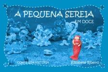A Pequena Sereia em doce
