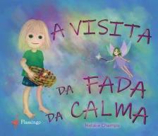 A visita da Fada da Calma