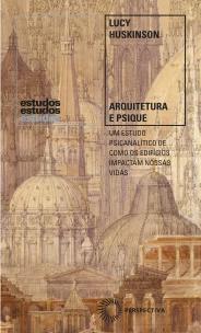 Arquitetura e Psique
