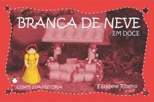 Branca de neve em doce