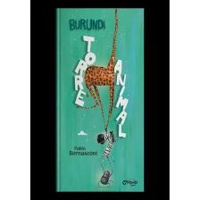 Burundi - Torre Animal