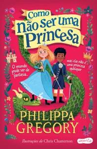 Como não ser uma Princesa
