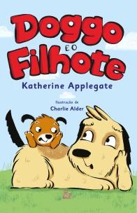 Doggo e o Filhote