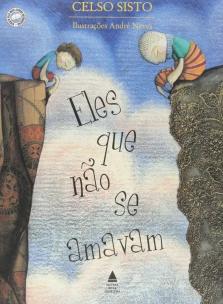 Eles que não se amavam