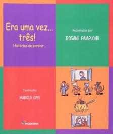 Era uma vez... três
