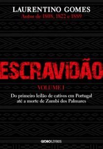 Escravidão - Volume 1