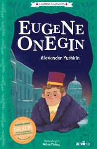 O Essencial dos Contos Russos - Eugene Onegin - Livro + Audiolivro