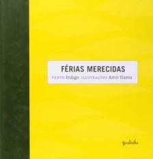 Férias merecidas