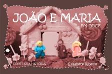 João e Maria Em Doce