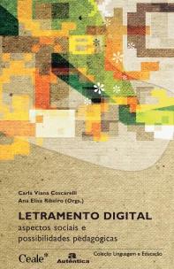 Letramento digital - Aspectos sociais e possibilidades pedagógicas