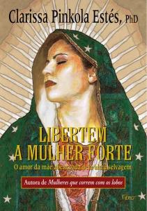 Libertem a mulher forte