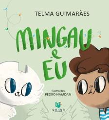 Mingau e eu
