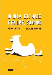 O Dia em que Felipe sumiu