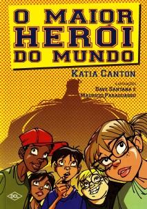 O maior herói do mundo