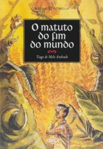 O matuto do fim do mundo