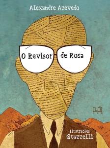 O Revisor de Rosa