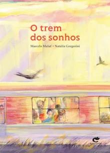 O trem dos sonhos
