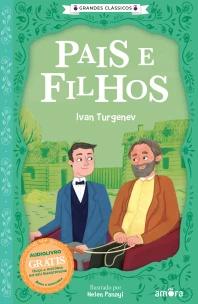 O Essencial dos Contos Russos - Pais e Filhos - Livro + Audiolivro Grátis
