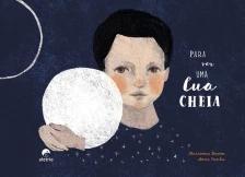Para ver uma lua cheia