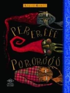 Pererêêê pororóóó
