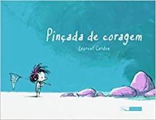 Pinçada de coragem