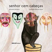 Senhor cem cabeças