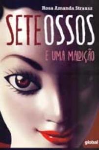 Sete ossos e uma maldição