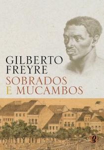 Sobrados e Mucambos