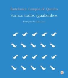 Somos todos igualzinhos