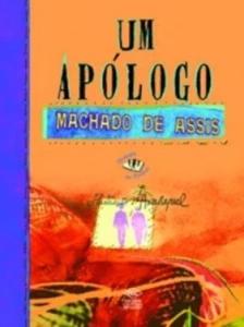 Um apólogo - Machado de Assis