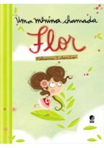 Uma menina chamada flor