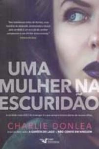 Uma mulher na escuridão