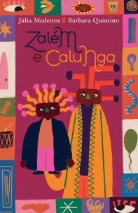 Zalém e Calunga