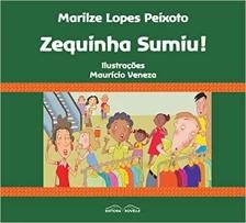 Zequinha Sumiu!